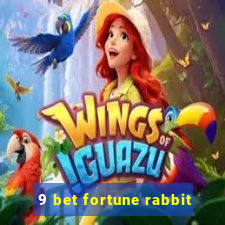 9 bet fortune rabbit